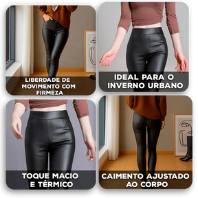 Calça Lunna™  Em Couro e Cintura Alta e Interior Térmico / Elegância e Conforto que se Moldam ao Seu Corpo!